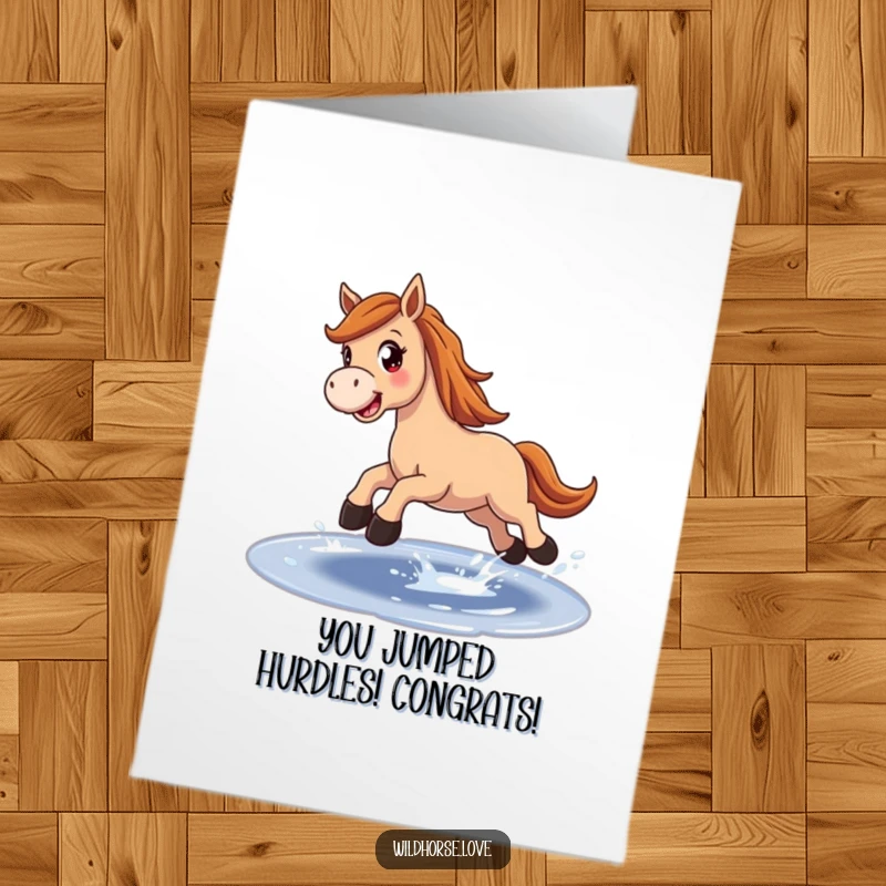 Funny Free Printable Congrats Card: Joyful horse leaping over puddle, celebrating success with energy